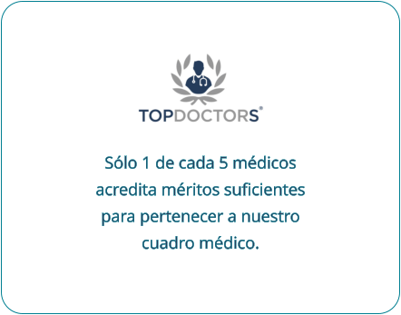 Sólo 1 de cada 5 médicos acredita méritos suﬁcientes para pertenecer a nuestro cuadro médico.